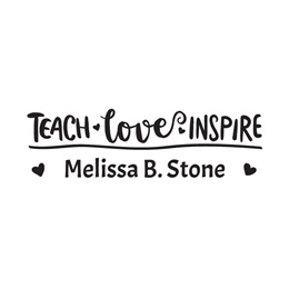 Teach-Love-Inspire Self-Inking Name Stamper